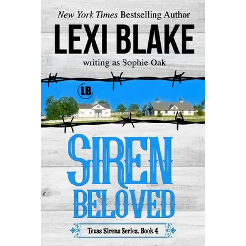 Siren Beloved (Texas Sirens Book 4) - Paperback