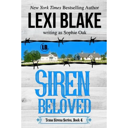 Siren Beloved (Texas Sirens Book 4) - Paperback