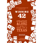 Winning 42: Strategy and Lore of the National Game of Texas (6th Edition) - Paperback