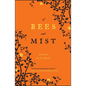 Of Bees and Mist - Paperback