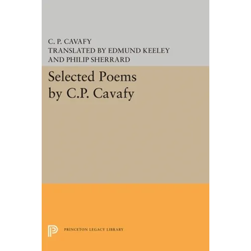 Selected Poems by C.P. Cavafy - Hardcover