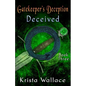 Gatekeeper's Deception II - Deceived - Paperback