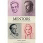 Mentors: The Making of an Art Historian - Paperback