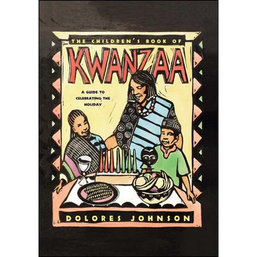 The Children's Book of Kwanzaa: A Guide to Celebrating the Holiday - Paperback