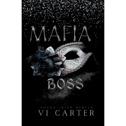 Mafia Boss: Dark Irish Mafia Romance - Paperback