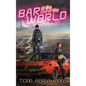 The Bar at the End of the World: The Watchers Book One - Hardcover