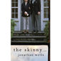 The Skinny - Hardcover