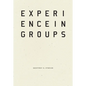 Experience in Groups - Hardcover