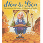 Now & Ben: The Modern Inventions of Benjamin Franklin - Hardcover