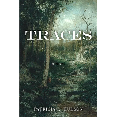 Traces - Hardcover