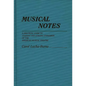 Musical Notes: A Practical Guide to Staffing and Staging Standards of the American Musical Theater - Hardcover