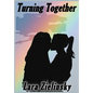 Turning Together - Hardcover