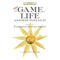 The New Game of Life and How to Play It - Paperback