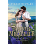 Forever, Mirabelle: A Beauty and the Beast Retelling - Paperback