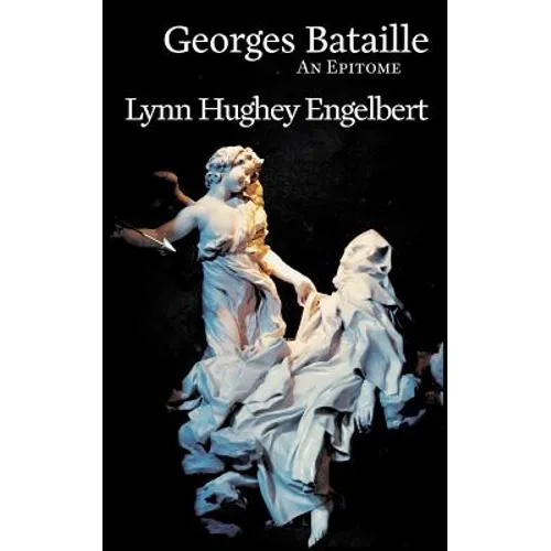 Georges Bataille: An Epitome - Paperback