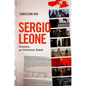 Sergio Leone: Cinema as Political Fable - Paperback