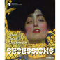 Secessions: Klimt, Stuck, Liebermann - Hardcover