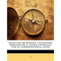 Colección De Refranes Y Locuciones Familiares De La Lengua Castellana, Con Su Correspondencia Latina - Paperback