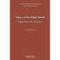 Glory at the Right Hand: Psalm 110 in Early Christianity - Paperback