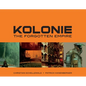 Kolonie: The Forgotten Empire - Hardcover