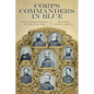 Corps Commanders in Blue: Union Major Generals in the Civil War - Paperback