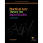 Practical Jazz Theory for Improvisation - Paperback