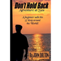 Don't Hold Back: Adventure at Sea - Paperback
