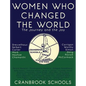Women Who Changed the World: The Journey and the Joy - Hardcover