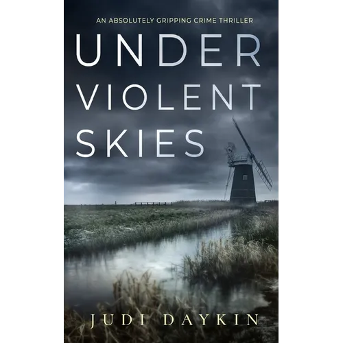 UNDER VIOLENT SKIES an absolutely gripping crime thriller - Paperback
