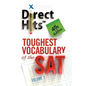 Direct Hits Toughest Vocabulary of the SAT: 4th Edition - Paperback