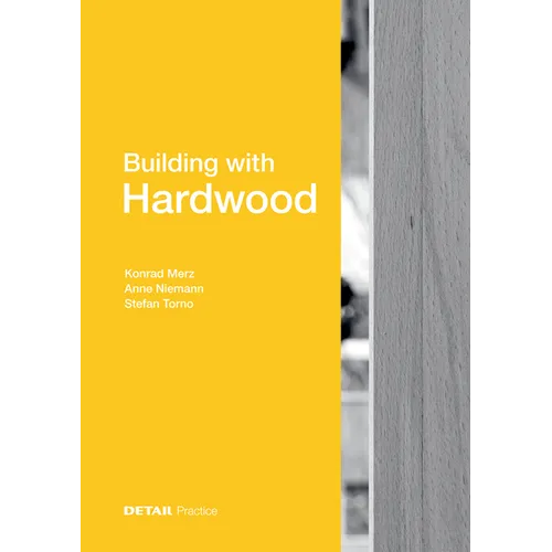 Building with Hardwood - Hardcover