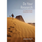 Do Your Research: A Christian Perspective - Paperback
