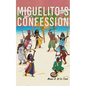 Miguelito's Confession - Paperback