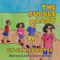 The Bubble Lady - Paperback