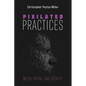 Pixilated Practices: Media, Ritual, and Identity - Hardcover