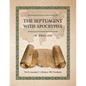 The Septuagint with Apocrypha in English: The Sir Lancelot C. L. Brenton 1851 Translation - Paperback