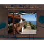 Building a Home that Loves You: A Post and Beam Architectural Philosophy - Hardcover