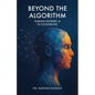 Beyond the Algorithm: Human-Centered AI in Counseling - Paperback
