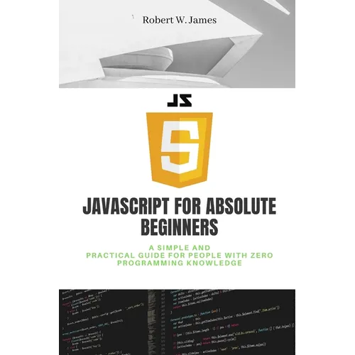 JavaScript for Absolute Beginners - Paperback
