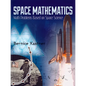 Space Mathematics: Math Problems Based on Space Science - Paperback
