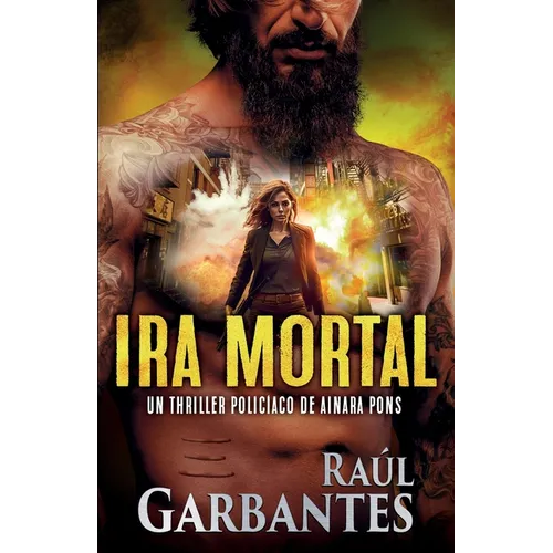 Ira mortal: Un thriller policíaco - Paperback