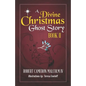 A Divine Christmas Ghost Story: Book II - Paperback