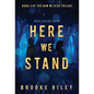 Here We Stand - Hardcover