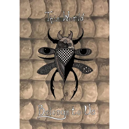 This World Belongs to Us: An Anthology of Horror Stories about Bugs - Hardcover