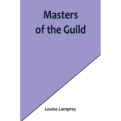 Masters of the Guild - Paperback