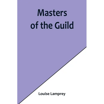 Masters of the Guild - Paperback