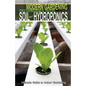 Modern Gardening Techniques with Soil and Hydroponics: Hydroponic Books Ultimate Guide to Indoor Gardening - Paperback