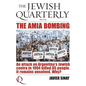 The AMIA Bombing: An Attack on Argentina's Jewish Centre in 1994 Killed 85 People. It Remains Unsolved. Why?: Jewish Quarterly 252 - Paperback