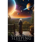 Nowhere Sleeping - Paperback
