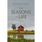 The Seasons of Life - Paperback
